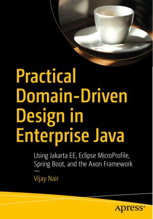 Using Jakarta EE, MicroProfile, Spring Boot, and Axon Framework