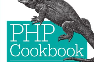 PHP Cookbook (3rd Edition): Recipes for PHP Development