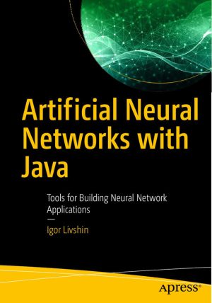 Tools for Building Neural Network Applications: A Practical Guide