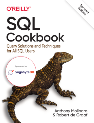 SQL Cookbook: Query Solutions & Techniques for All SQL Users