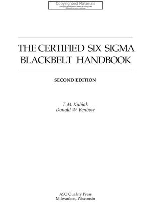 Certified Six Sigma Black Belt Handbook: Expert Guide for Black Belts (Kubiak, Benbow)