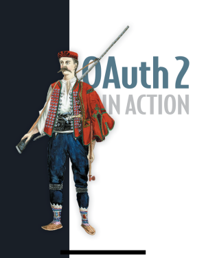OAuth 2 in Action: A Comprehensive Guide (Justin Richer, Antonio Sanso)