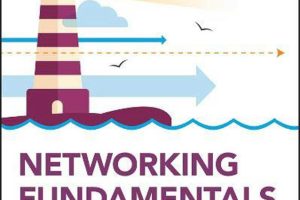 Networking Fundamentals: Essential Networking Concepts for IT Professionals (Sybex, Wiley, 2020)