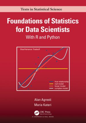 Foundations of Statistics for Data Scientists: R & Python in Data Science