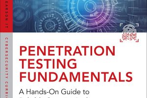 Penetration Testing Fundamentals: Hands-On Guide to Security Audits