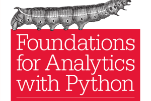 Foundations for Analytics with Python: From Beginner to Hacker
