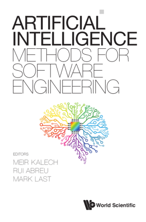 Artificial Intelligence for Software Engineering: Methods & Techniques (2021)