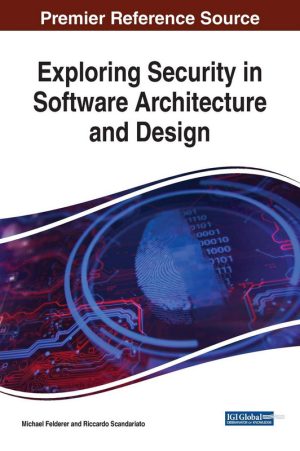 Exploring Security in Software Architecture & Design: A Comprehensive Guide