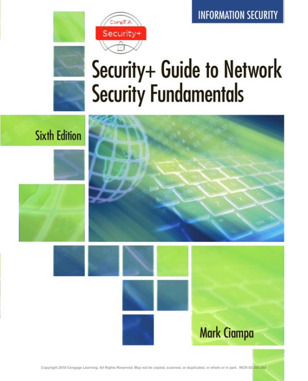 CompTIA Security+ Guide to Network Security and Management