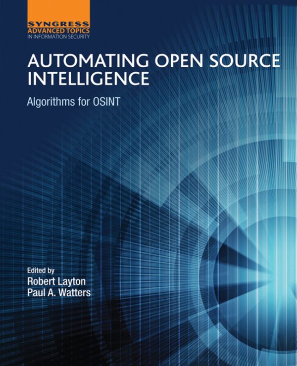 Automating Open Source Intelligence (OSINT): Algorithms for Investigation