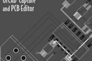 Complete PCB Design Using OrCAD Capture and Editor (2009)