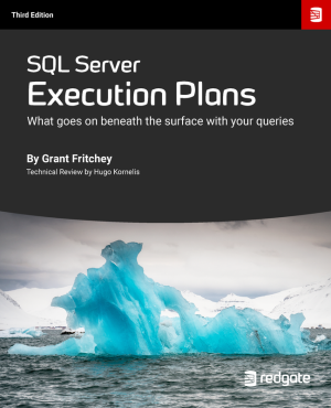 SQL Server Execution Plans: 2008-2017 & Azure SQL Database