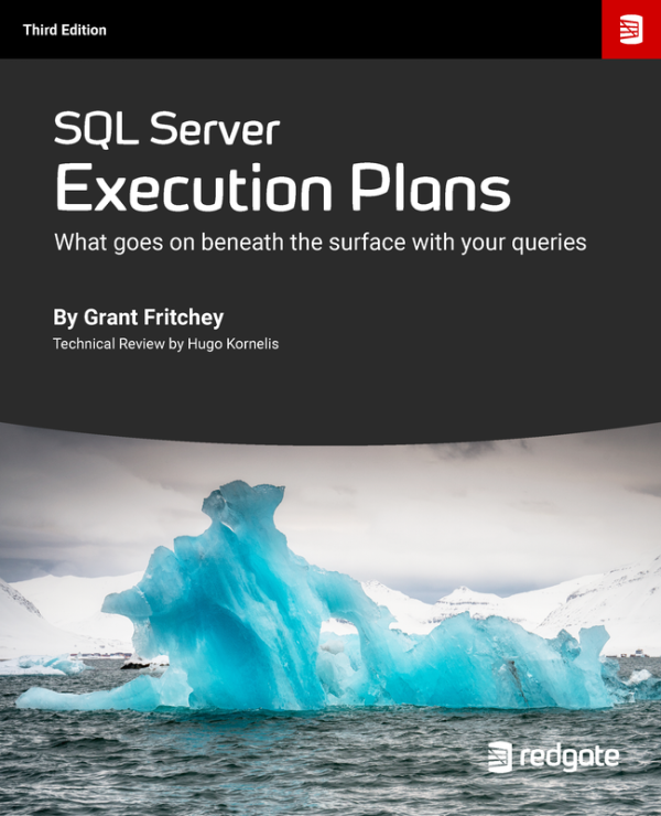 SQL Server Execution Plans: 2008-2017 & Azure SQL Database