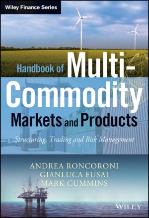 Handbook of Multi-Commodity Markets: A Comprehensive Guide