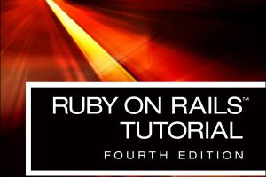 Ruby on Rails Tutorial: Learn Web Development with Rails (Addison-Wesley)
