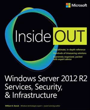 Windows Server 2012 R2 Inside Out: Services, Security & Infrastructure (Volume 2)