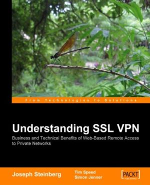 SSL VPN: Understanding & Planning Secure, Web-Based Remote Access (2005)