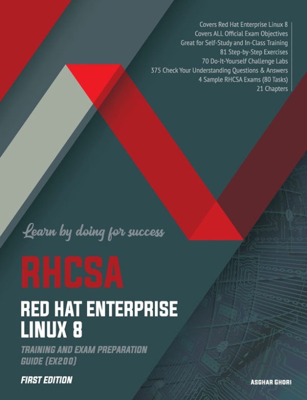 RHCSA Red Hat Enterprise Linux 8: Exam Prep Guide (EX200)