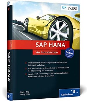 SAP HANA: An Introduction to SAP’s Powerful Data Platform