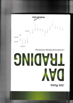 Day Trading: Master the Markets & Trading Strategies (2017)