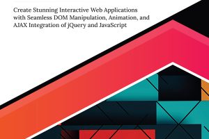 Modern jQuery for Web App Development: Interactive Web Apps with jQuery and JavaScript