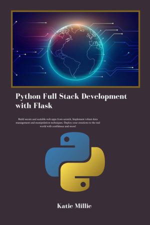 Python Full Stack Development with Flask
