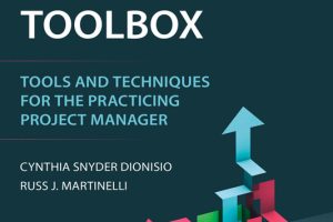 Project Management ToolBox: Tools and Techniques for Project Managers