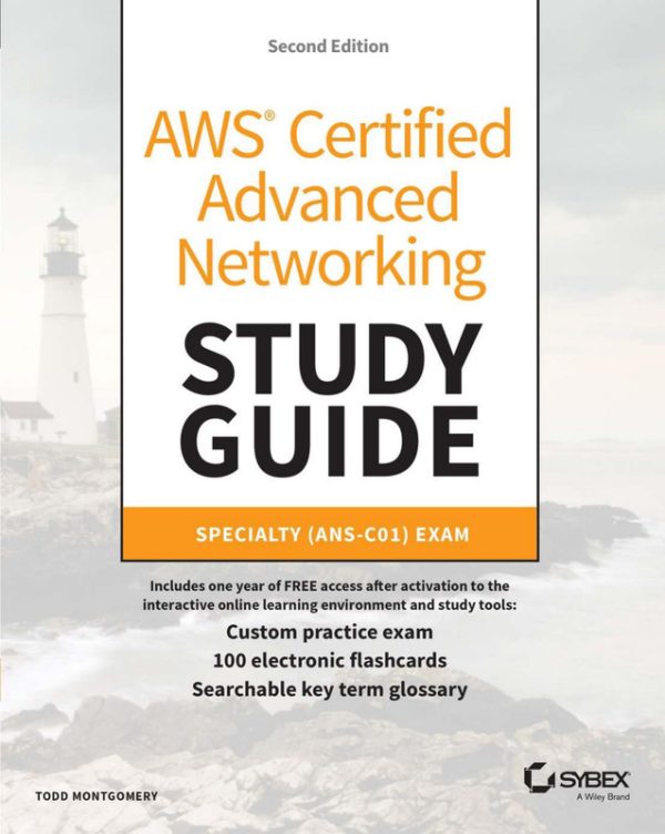 AWS Certified Advanced Networking Study Guide: Specialty Exam Preparation