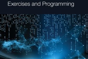 Computer Arithmetic in Practice: Exercises and Programming