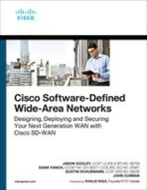 Cisco SD-WAN: Designing and Securing Next-Generation WAN Solutions