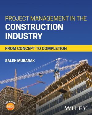 Project Management in Construction: From Concept to Completion