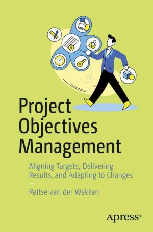 Project Objectives Management: Aligning Targets & Delivering Results (2025)
