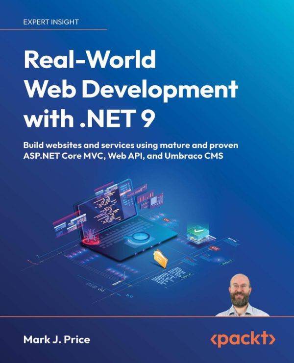 Apps and Services with .NET 7: Practical Projects with Blazor, .NET MAUI, gRPC, GraphQL