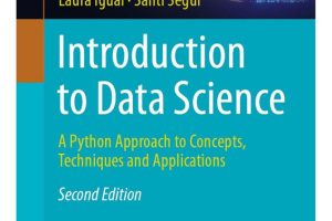 Introduction to Data Science: A Python Approach (2nd Edition, 2024)