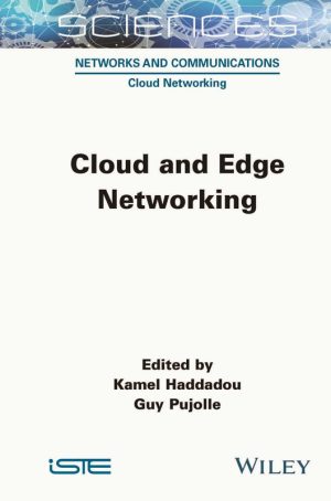 Cloud et Edge Networking: Concepts and Practices