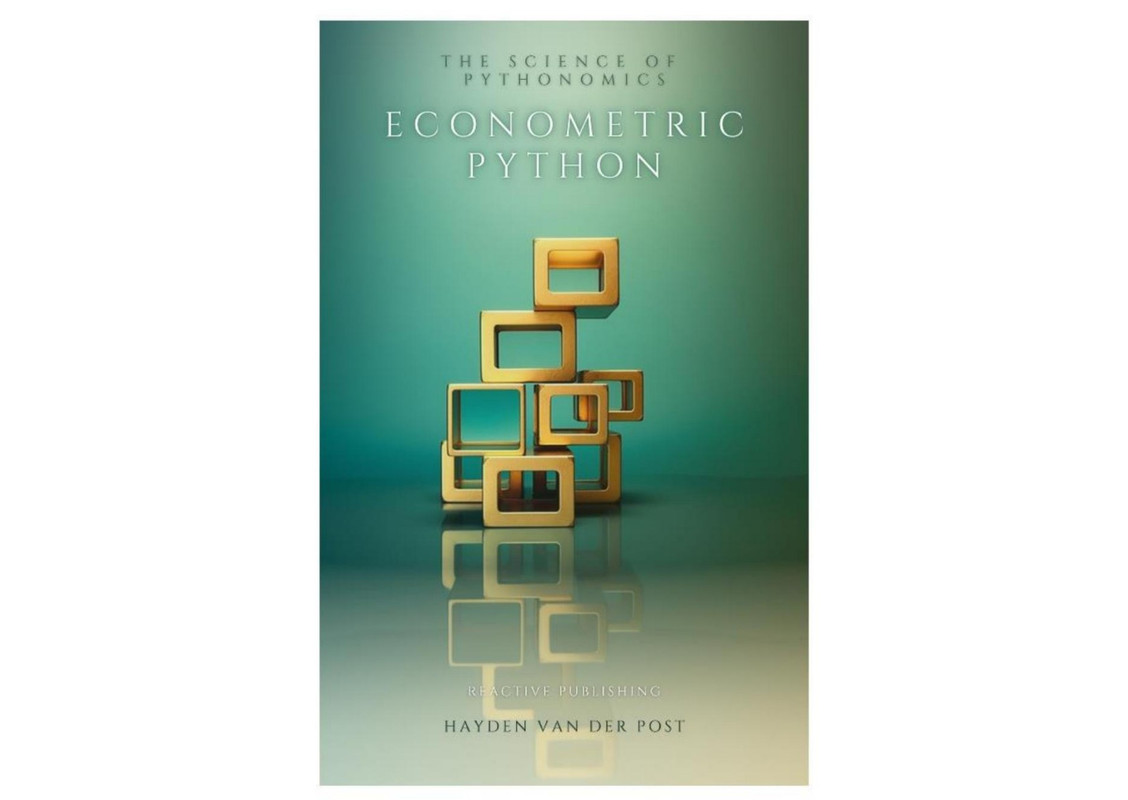 Econometric Python: Data Science for Economic Analysis (2024)