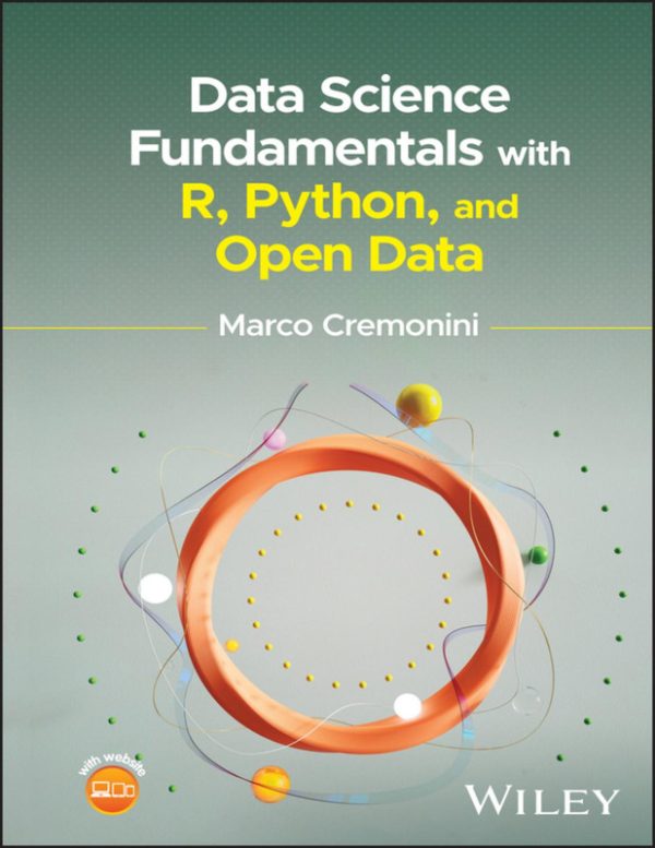Data Science Fundamentals with R, Python & Open Data