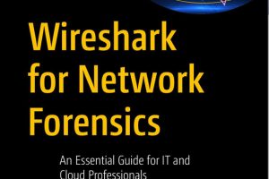 Wireshark for Network Forensics: Analyzing Network Traffic for Security Threats