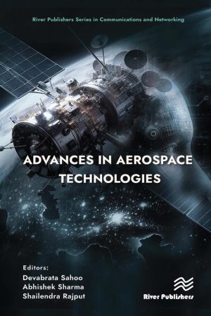 Advances in Aerospace Technologies Overview