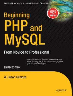Beginning PHP and MySQL: From Novice to Professional