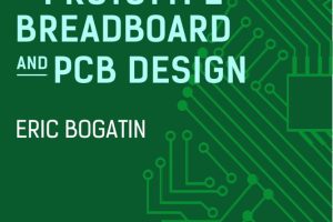 Prototype Breadboard and PCB Design Guide