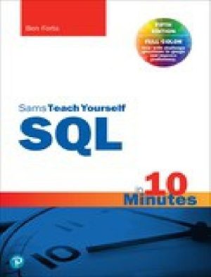 Sams Teach Yourself SQL in 10 Minutes a Day