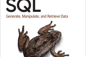 Learning SQL: Generate, Manipulate, Retrieve Data