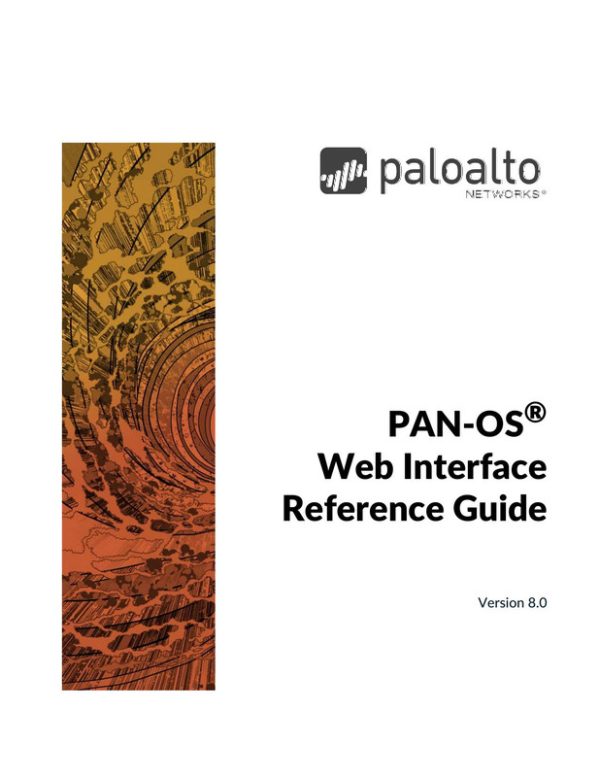 PAN-OS 8.0 Web Interface Guide: Palo Alto Networks