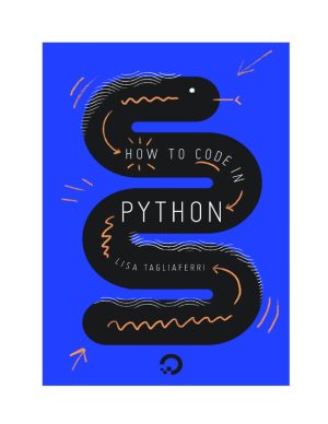 How to Code in Python 3: DigitalOcean Tutorial