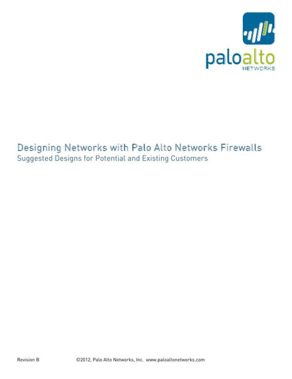 Designing Networks with Palo Alto Networks Firewalls