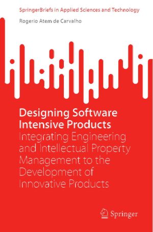 Designing Software Intensive Products
