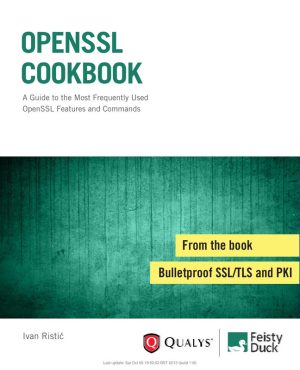 OpenSSL Cookbook: Guide to OpenSSL Features and Commands