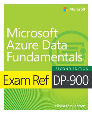 Exam Ref DP-900: Microsoft Azure Data Fundamentals (2024)