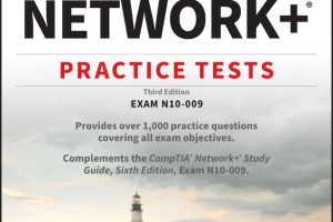 CompTIA Network+ Practice Tests: Exam N10-009